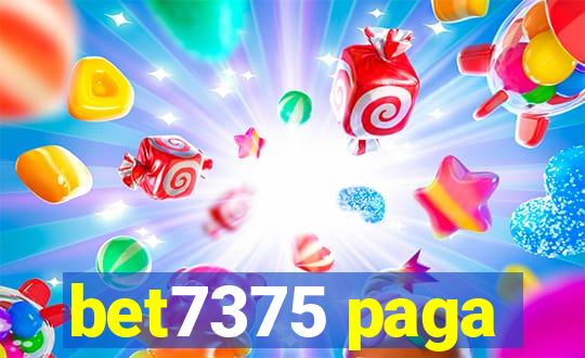 bet7375 paga